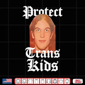 Design Robin Westman Protect Trans Kids Shirt