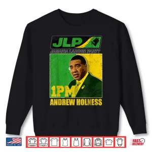 Sweatshirt JLP 1PM Holness Jamaica Labour Party Labourite Shirt