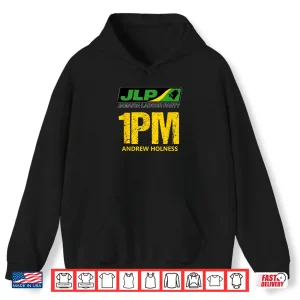 Hoodie JLP 1PM Holness Jamrock Political Shirt