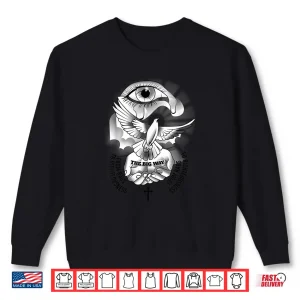 Sweatshirt The Big Way Shirt