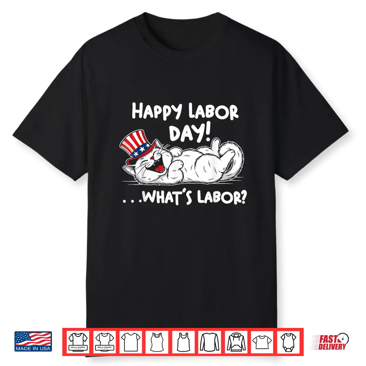 Happy Labor Day Cat What Is Labor Shirt Happy Labor Day Cat What Is Labor Shirt