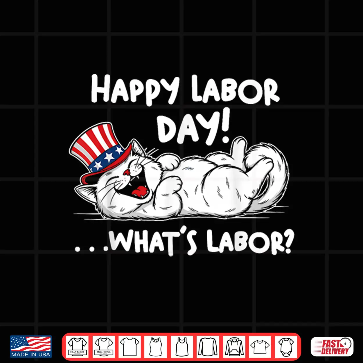 Happy Labor Day Cat What Is Labor Shirt Happy Labor Day Cat What Is Labor Shirt