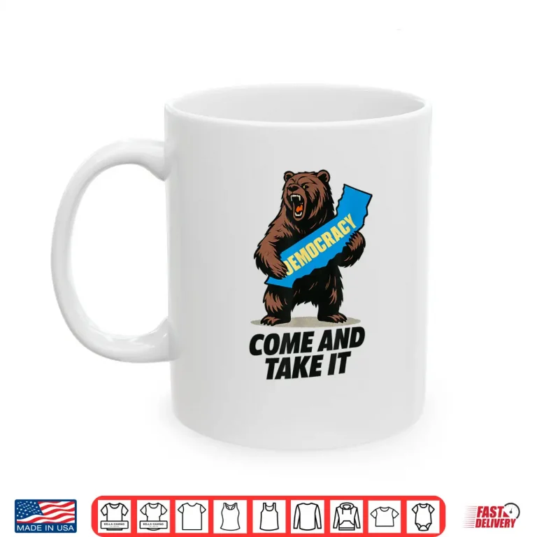 Mug California Bear Democracy Come and Take It Shirt