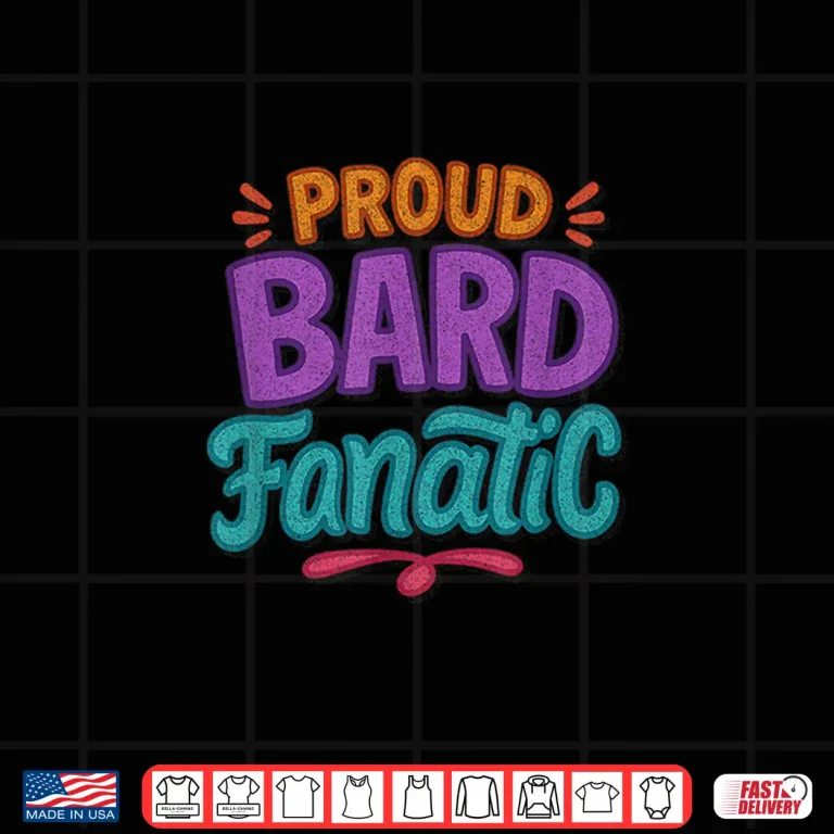 Design Distressed Proud Bard Fanatic Shakespeare Humorous Funny Shirt