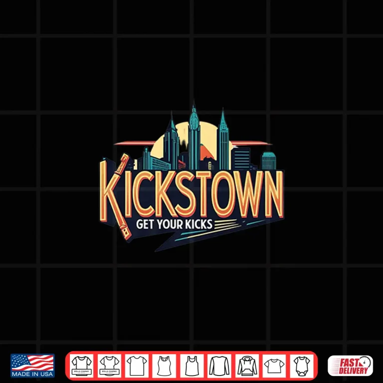 Design Kickstown Get Your Kicks Shirt
