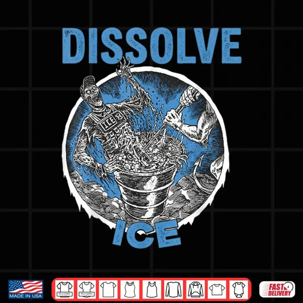 Design Dissolve Ice Funny Quote Shirt