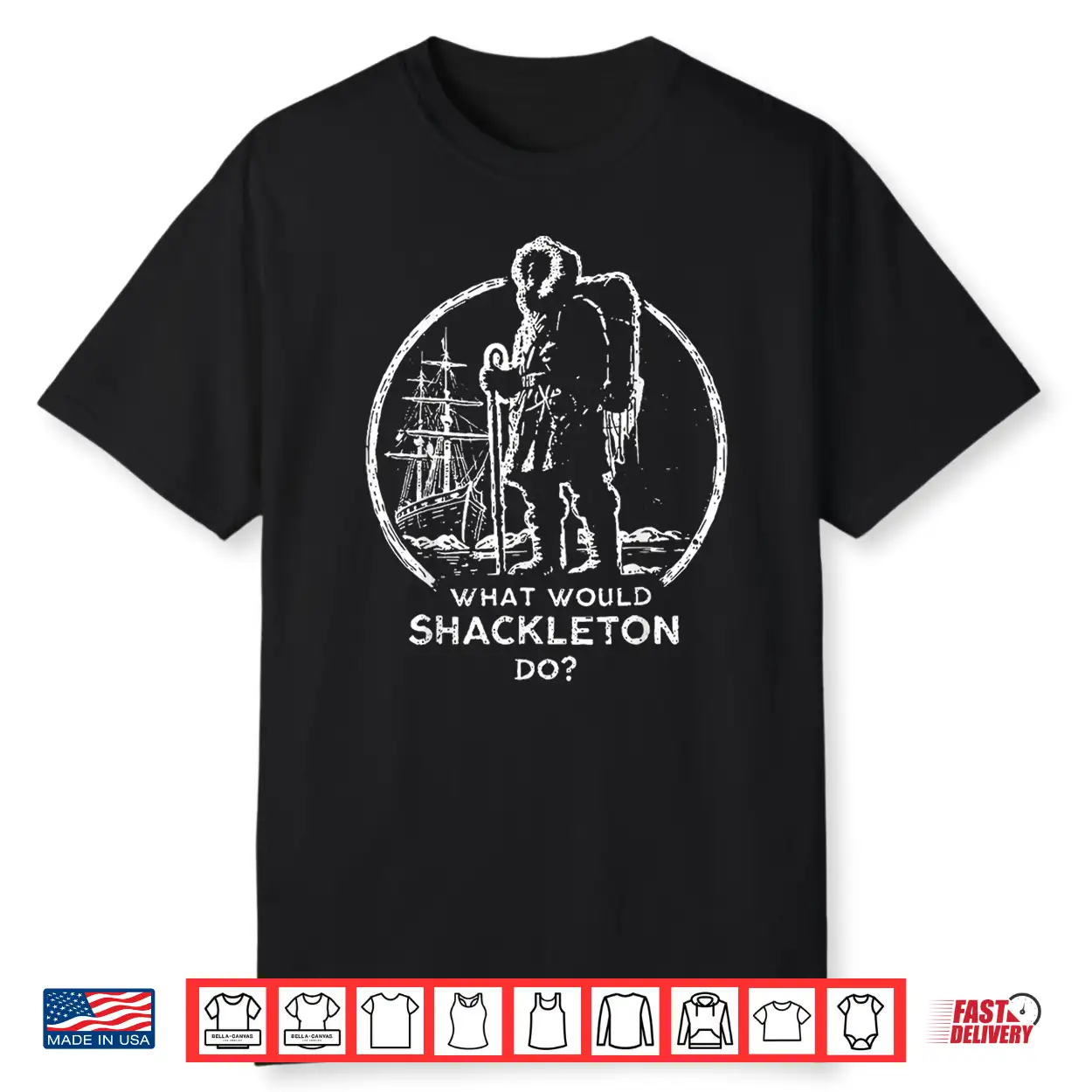 Shackleton Do Leadership Energy Managers Retro Vintage Shirt Shackleton Do Leadership Energy Managers Retro Vintage Shirt