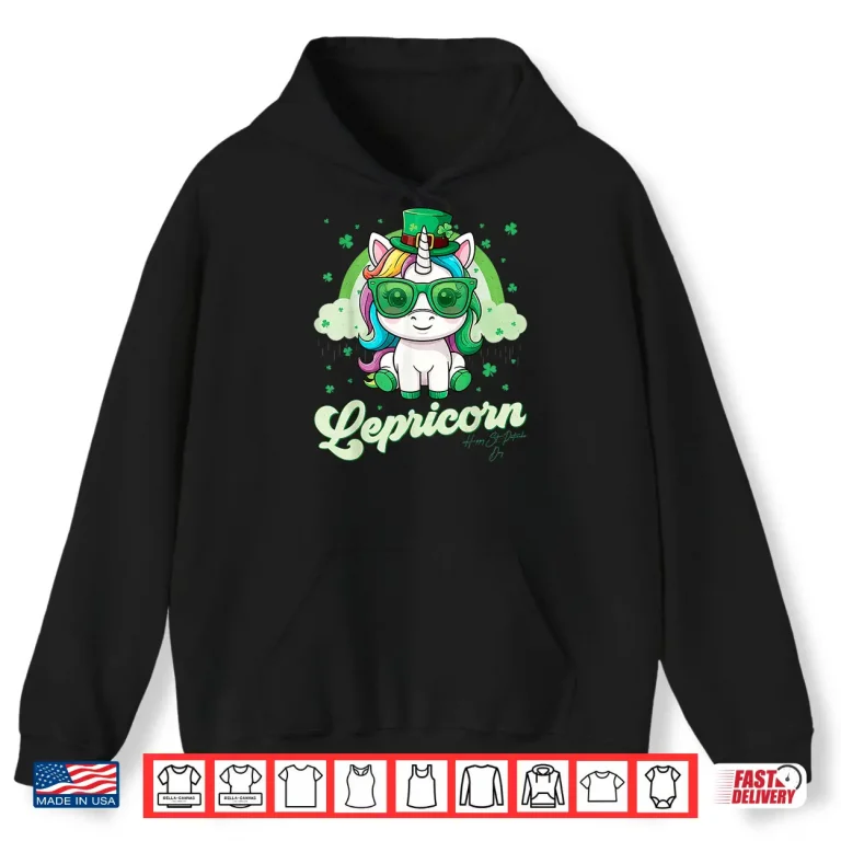 Hoodie Funny Lepricorn Unicorn Happy St Patricks Day Women Girls Shirt