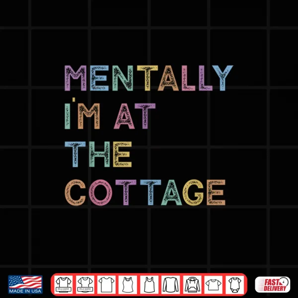 Mentally I'M At The Cottage Hockey Romance Shirt 4 Design Mentally IM At The Cottage Hockey Romance Shirt