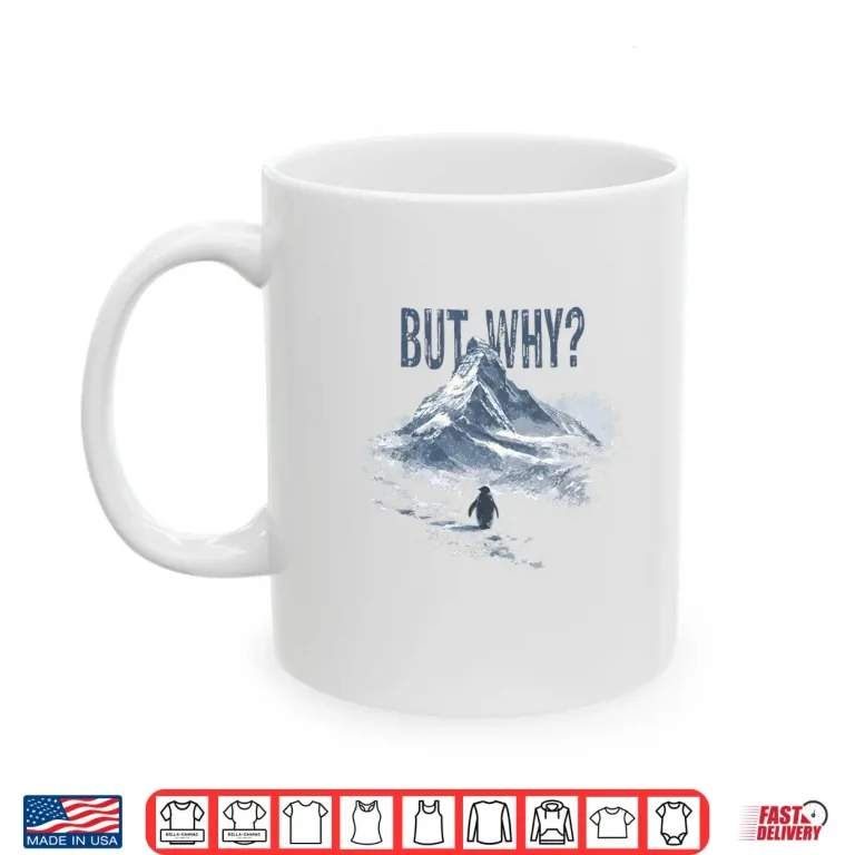 Mug Vintage Nihilist Penguin But Why Shirt