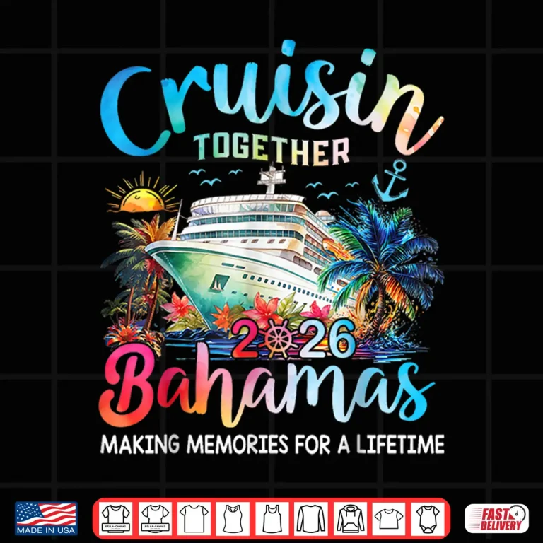 Design Cruisin Together Bahamas Vacation Family Bahamas Cruise 2026 Shirt