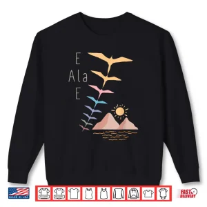 Sweatshirt E Ala E Awaken Arise Boho IWA Bird Sunrise Hawaiian Shirt