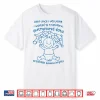 Ever Since I Was Young I Wanted To Transform Shirt