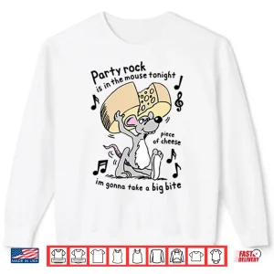 Sweatshirt Party Rock Is In The Mouse Tonight Shirt 1