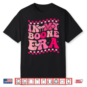 In My Boone Era Funny Heart Shirt