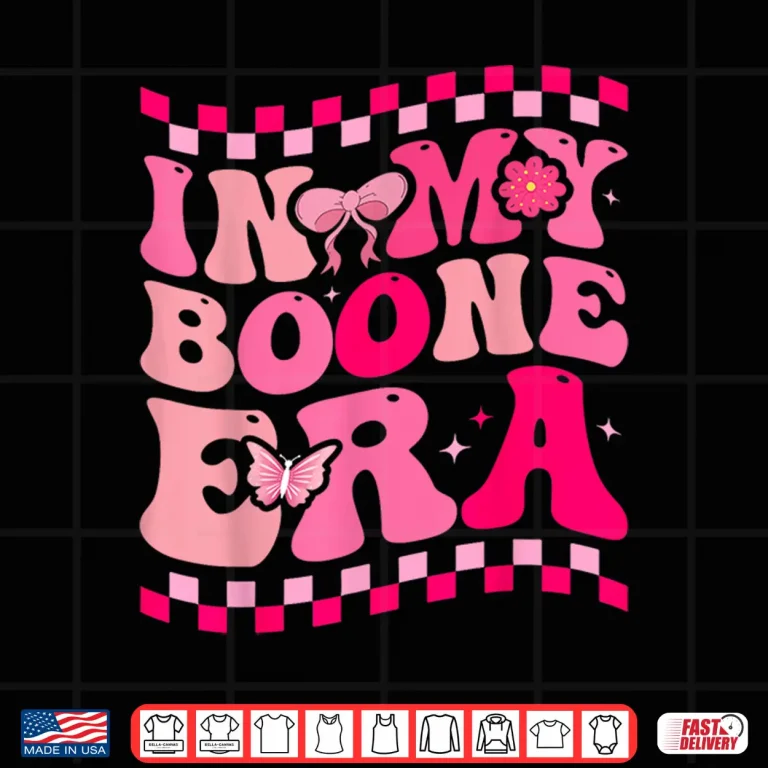 Design In My Boone Era Funny Heart Shirt