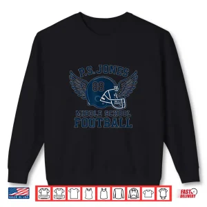 Sweatshirt PS Jones Middle School Football Jack ONeal Tribute Wear Shirt