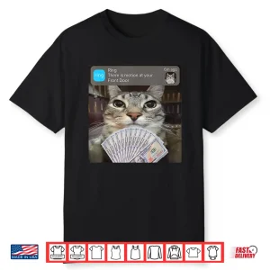 Ring There Is Motion At Your Front Door Funny Meme Cute Shirt