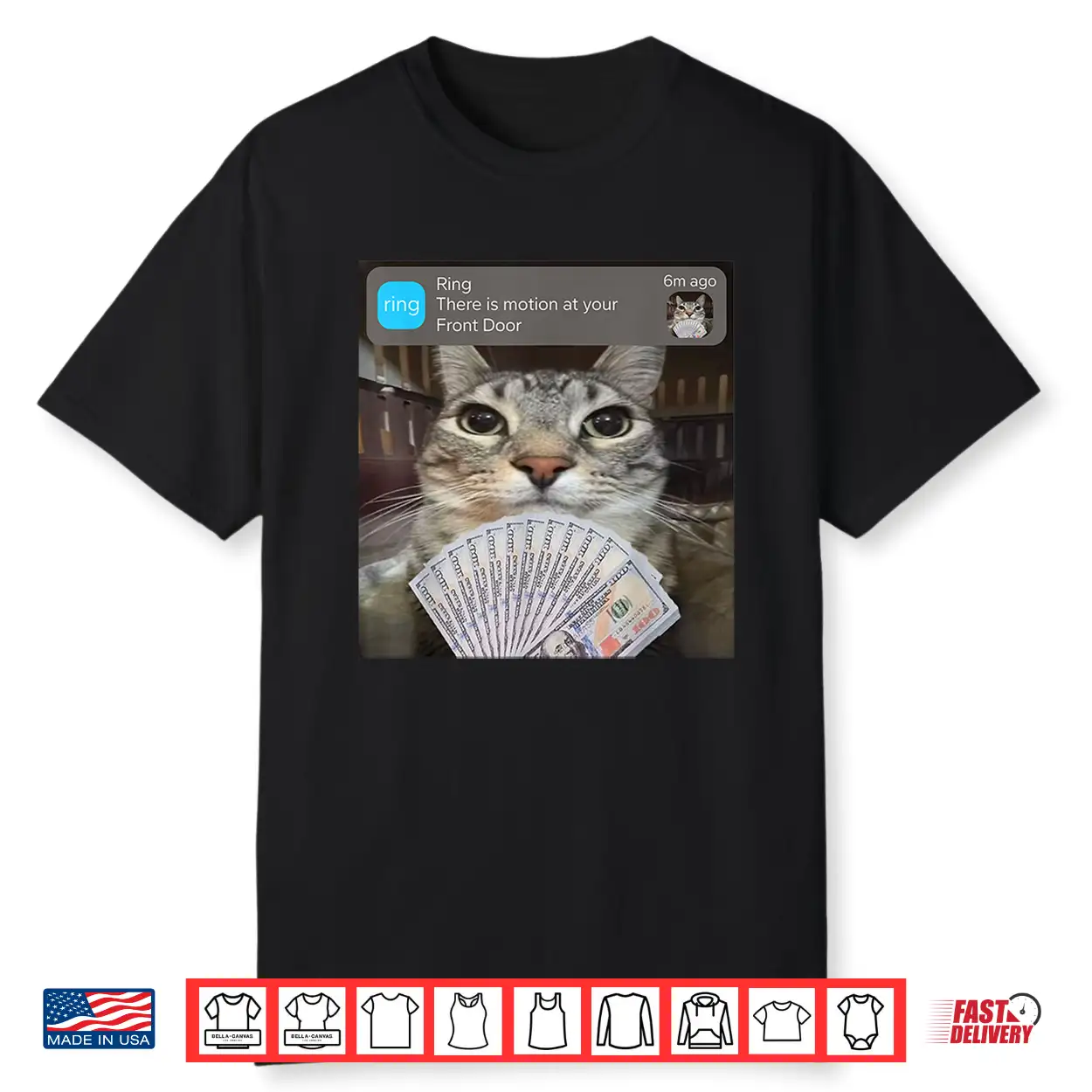 Ring There Is Motion At Your Front Door Funny Meme Cute Shirt Ring There Is Motion At Your Front Door Funny Meme Cute Shirt