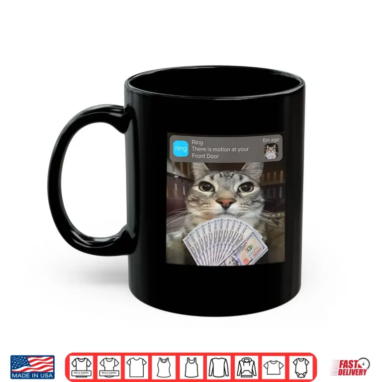 Ring There Is Motion At Your Front Door Funny Meme Cute Shirt 3 Mug Ring There is Motion at Your Front Door Funny Meme Cute Shirt 1