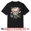 Wdnc We Do Not Care Club Floral Skull Shirt