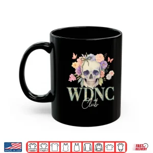 Mug WDNC We Do Not Care Club Floral Skull Shirt 1