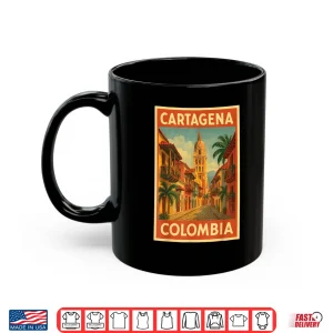 Mug Cartagena Colombia Vintage Travel Poster Shirt