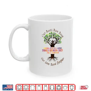 Mug Our Love Runs Deeper Family Reunion Shirt