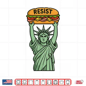 Design Resist Injustice Funny Liberty Sub Sandwich Protest Shirt