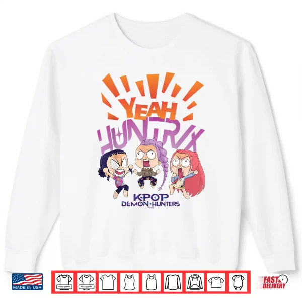 Sweatshirt Yeah HUNTRIX KPop Demon Hunters Shirt