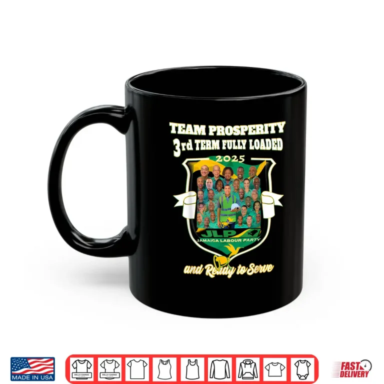 Mug Jamaica Labour Party 3rdTEAM Prosperity JLP Supporter Gifts Shirt