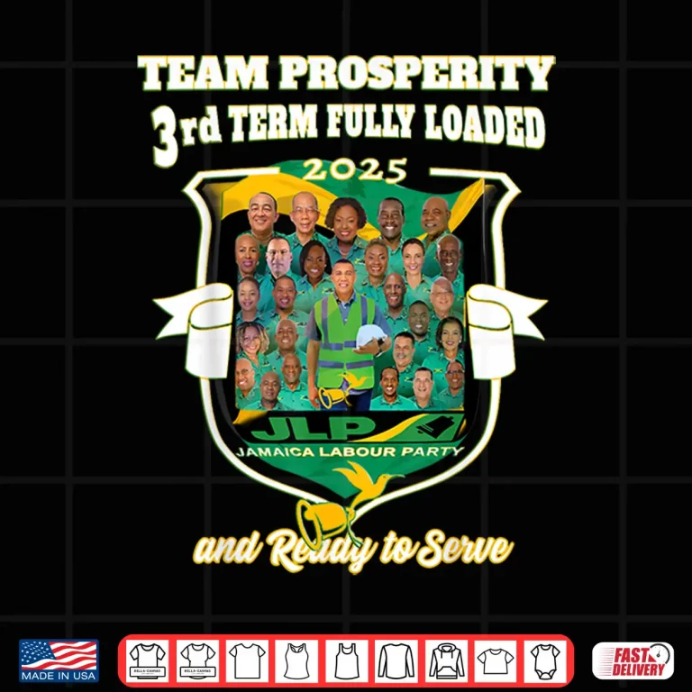 Design Jamaica Labour Party 3rdTEAM Prosperity JLP Supporter Gifts Shirt