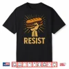 Resist Dc The Sandwich Guy Free Dc Shirt