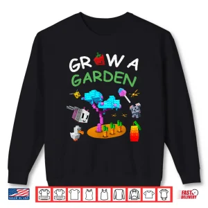 Sweatshirt Grow A Garden Funny Candy Blossom Shirt