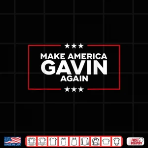 Design Make America Gavin Again Shirt 2