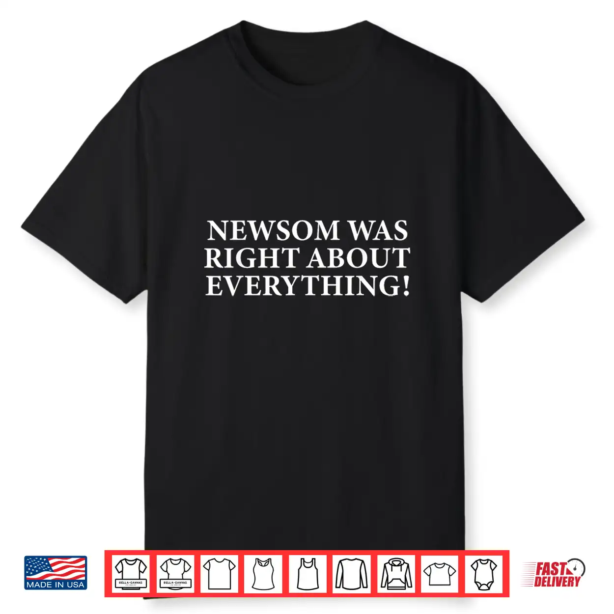 Newsom Was Right About Everything Shirt Newsom Was Right About Everything Shirt