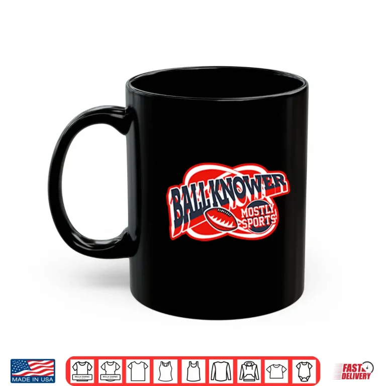 Mug Ball Knower Mostly Sports Shirt