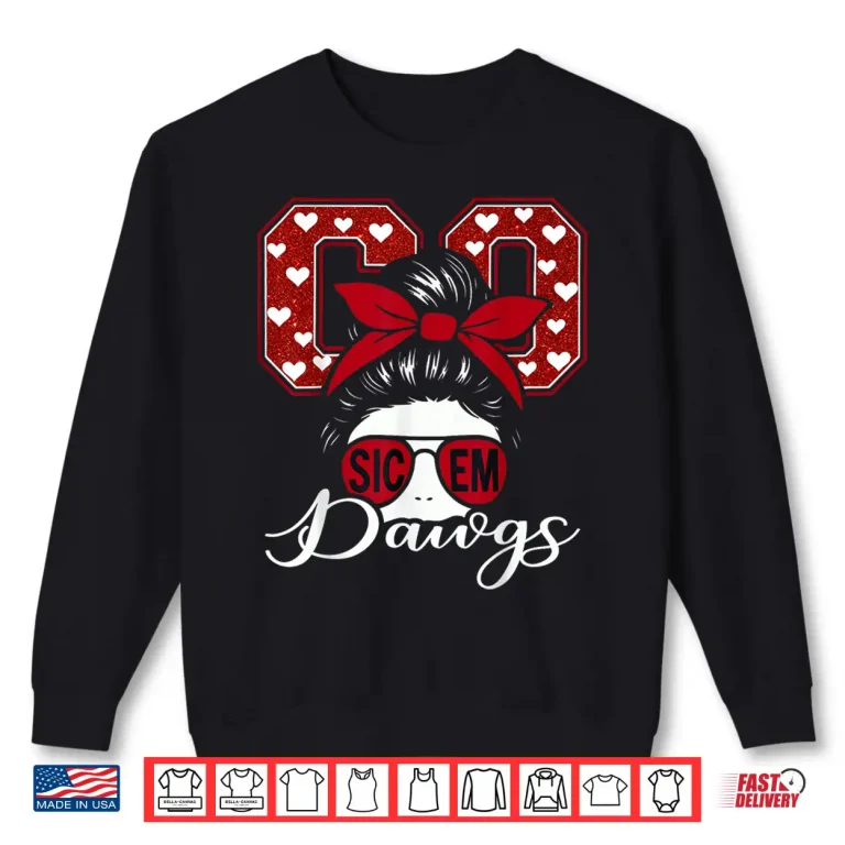 Sweatshirt Go Dawgs Funny Sic Em Retro Shirt