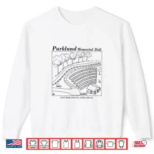 Sweatshirt Parkland Memorial Dell Shirt