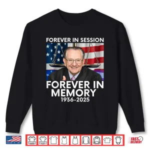Sweatshirt Forever in Session Forever in Memory Judge Caprio 1936 2025 Shirt