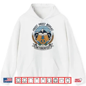 Hoodie Prost Prost Repeat Oktoberfest Beer Pretzel Bavaria Munich Shirt