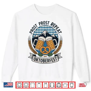 Sweatshirt Prost Prost Repeat Oktoberfest Beer Pretzel Bavaria Munich Shirt