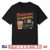 Phonemes Graphemes And Caffeine Funny Reading Back To School Shirt