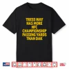 Tress Way Has More Nfc Championship Passing Yards Than Dak Shirt