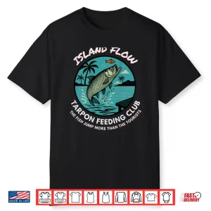 Tarpon Feeding Club T Shirt Silver King Fishing Tee Anglers Shirt