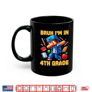 Mug Bruh Im in 4th Grade Dabbing Boys Kids Gamer Back To School Shirt