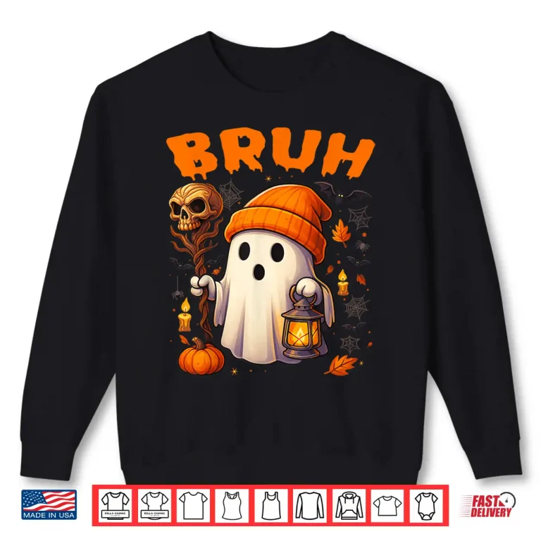 Sweatshirt Bruh Ghost Halloween Cute Ghost Trick Or Treat Candy Shirt