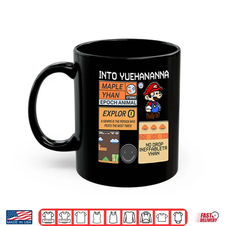 Mug Into Yuehananna Super Mario Bros Shirt