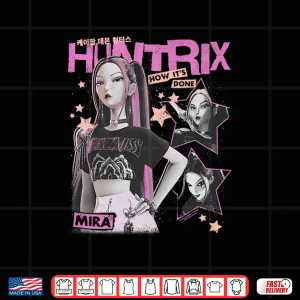 Design Huntrix Mira How Its Done Retro Poster Shirt 1