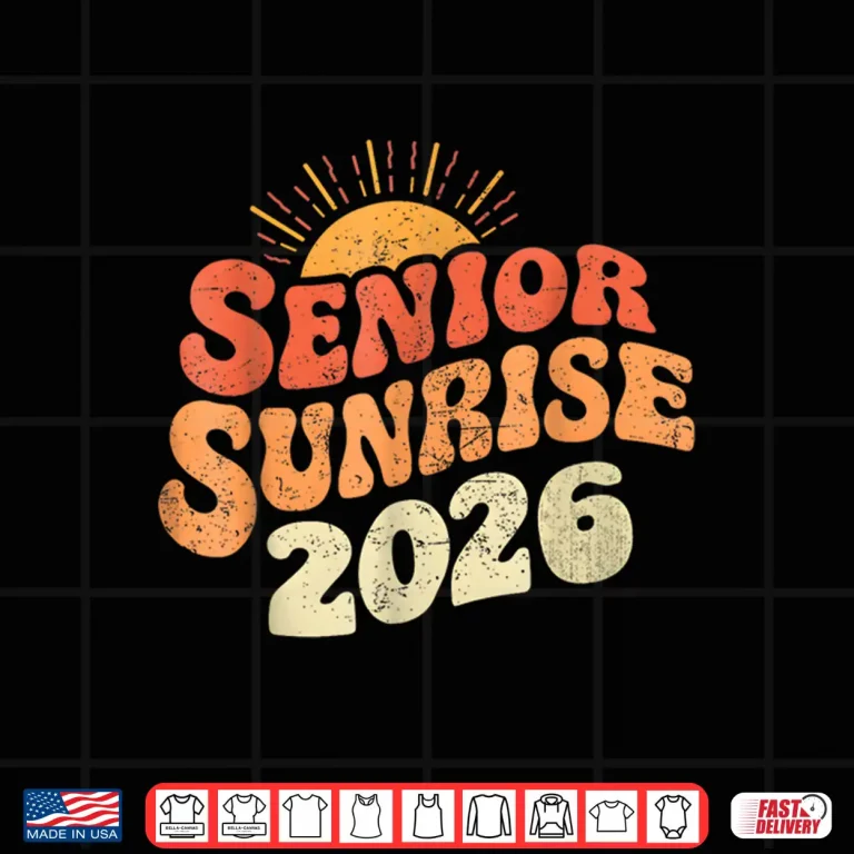 Design Senior Sunrise 2026 Graduation My Last First Day Shirt